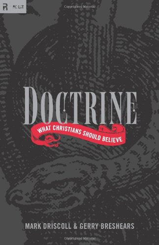 Doctrine: What Christians Should Believe (Re:Lit:Vintage Jesus),Used