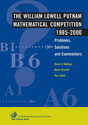 The William Lowell Putnam Mathematical Competition 19852000: Problems, Solutions and Commentary (MAA Problem Book Series),Used