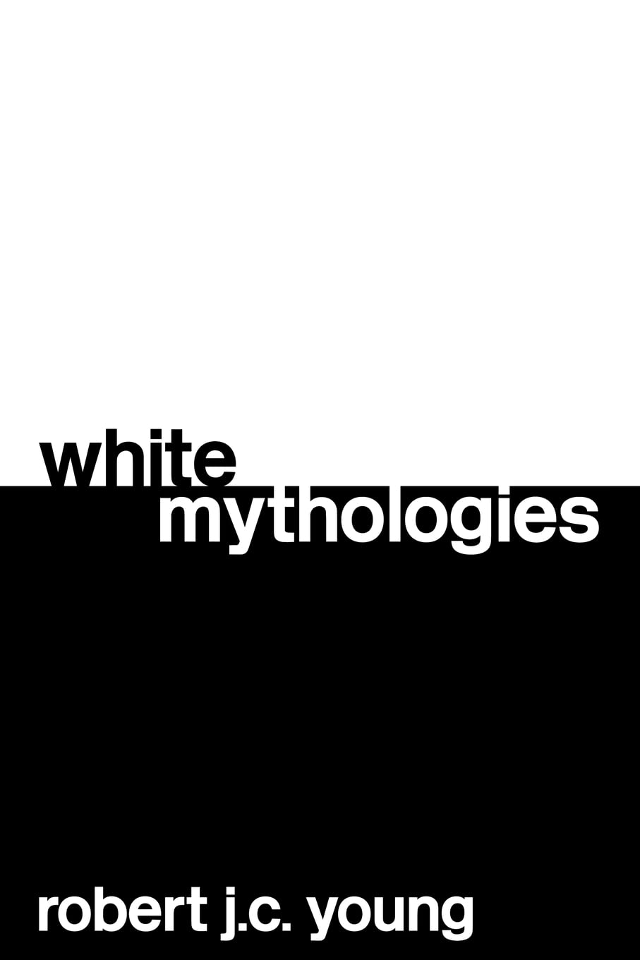 White Mythologies,Used