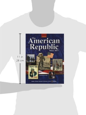 The American Republic Since 1877, Student Edition,Used