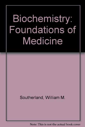 Biochemistry (Foundations of Medicine),Used