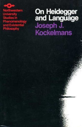 On Heidegger and language (Northwestern University studies in phenomenology & existential philosophy),Used