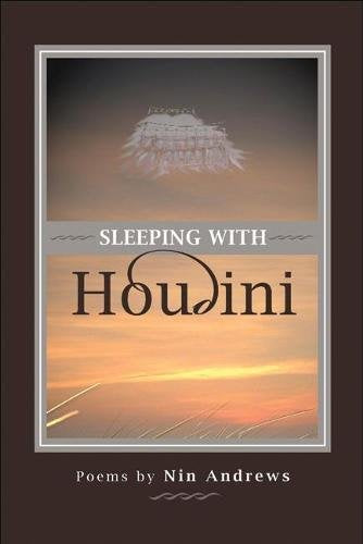 Sleeping with Houdini (American Poets Continuum),Used
