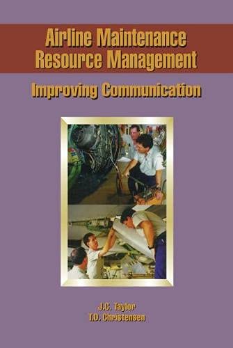 Airline Maintenance Resource Management: Improving Communication,Used