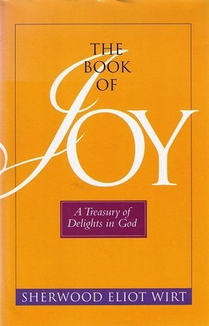The Book of Joy: A Treasury of Delights in God,Used