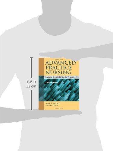 Advanced Practice Nursing: Essential Knowledge for the Profession,New