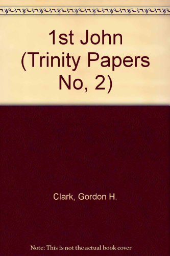 1st John (Trinity Papers No, 2)