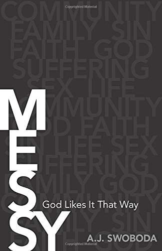 Messy: God Likes It That Way,Used