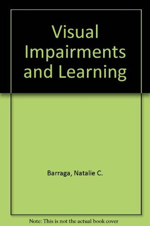 Visual Impairments and Learning,Used