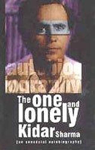 The One And Lonely Kidar Sharma