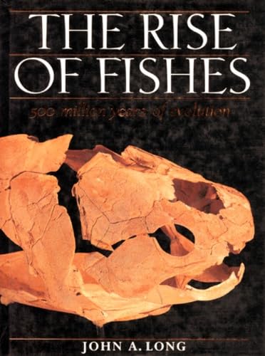 The Rise Of Fishes: 500 Million Years Of Evolution