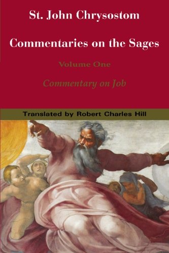 St. John Chrysostom: Commentary on the Sages: Commentary on Job,Used