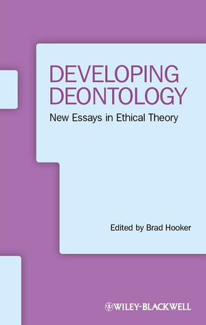 Developing Deontology: New Essays In Ethical Theory,Used