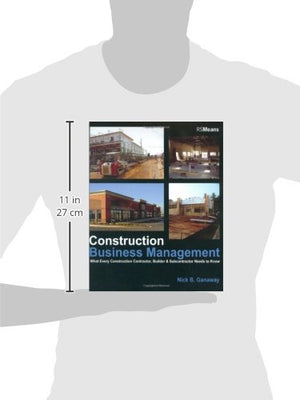 Construction Business Management: What Every Construction Contractor, Builder & Subcontractor Needs To Know