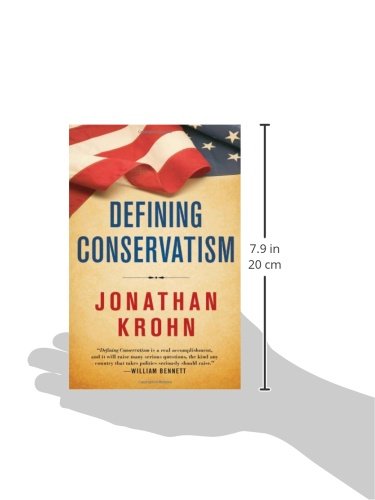 Defining Conservatism: The Principles That Will Bring Our Country Back,Used