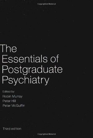 The Essentials of Postgraduate Psychiatry,Used