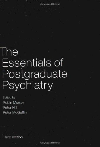 The Essentials of Postgraduate Psychiatry,Used