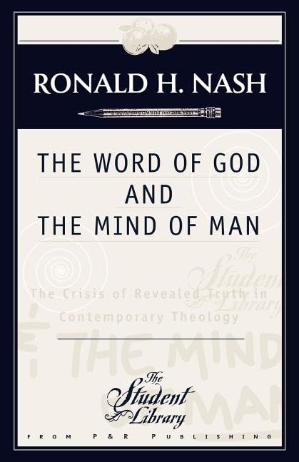 The Word of God and the Mind of Man,Used
