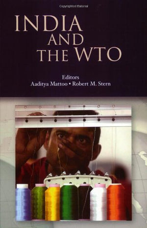 India And The Wto (World Bank Trade Development),New