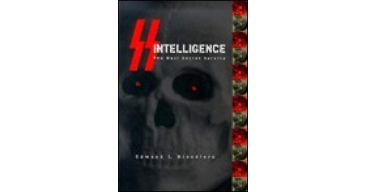 Ss Intelligence: The Nazi Secret Service