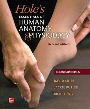 Hole's Essentials of A&P SE (NASTA Reinforced Binding High School) (AP HOLE'S ESSENTIALS OF HUMAN ANATOMY & PHYSIOLOGY),Used