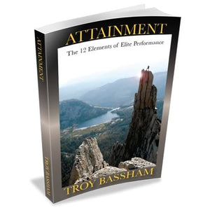 Attainment  The 12 Elements of Elite Performance,New