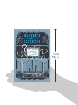 Horten's Incredible Illusions: Magic, Mystery & Another Very Strange Adventure (Horten's Miraculous Mechanisms),Used