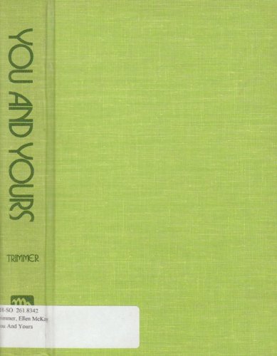 You and yours;: Building interpersonal relationships,Used