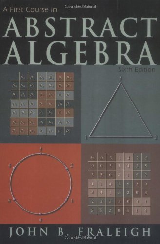 A First Course in Abstract Algebra (6th Edition),New