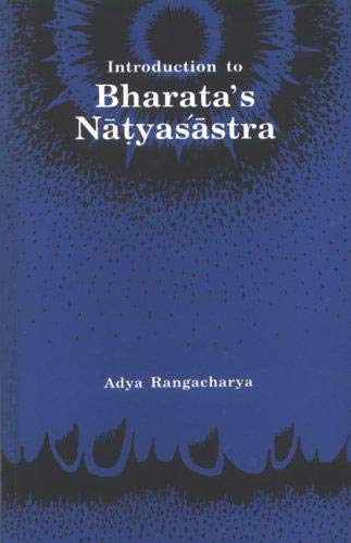 Introduction to Bharat's Natyasastra,New