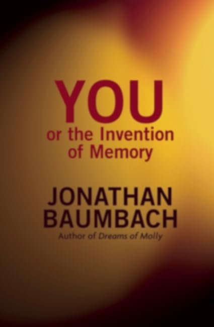 You, or the Invention of Memory,Used