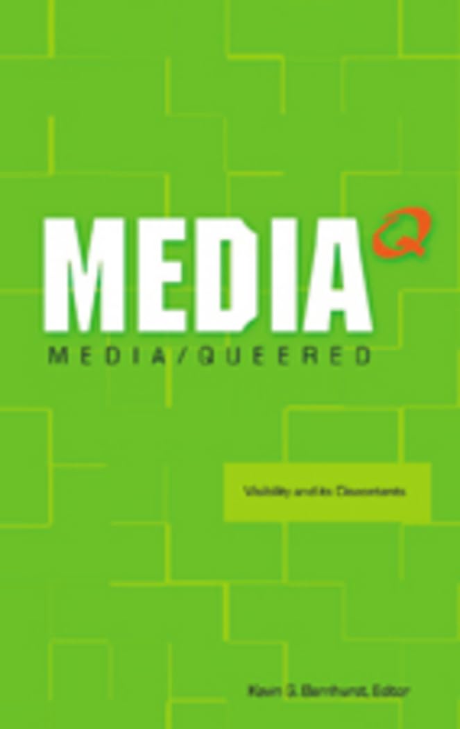 Media Queered: Visibility and its Discontents,Used
