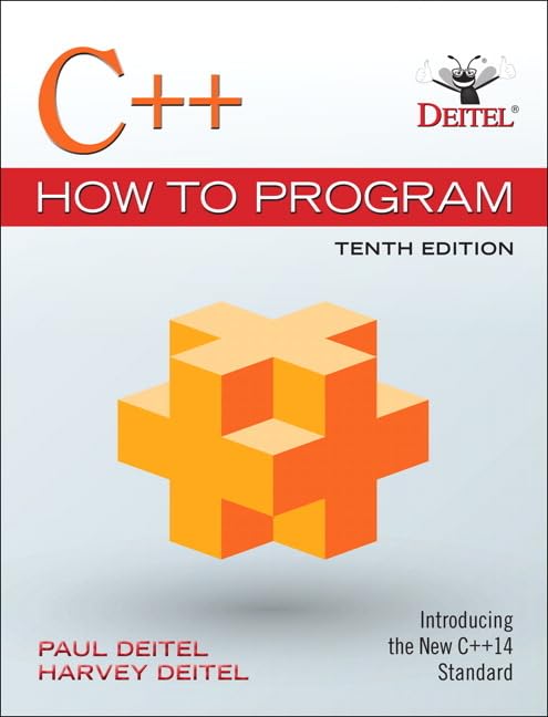 C++ How To Program (Early Objects Version), Student Value Edition
