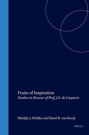 Fruits of Inspiration: Studies in Honour of Prof. J.G. de Casparis (Gonda Indological Studies),Used