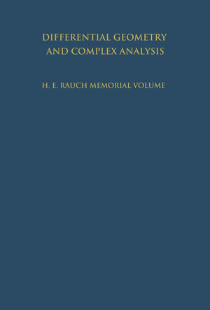 Differential Geometry And Complex Analysis: A Volume Dedicated To The Memory Of Harry Ernest Rauch (English And French Edition),Used