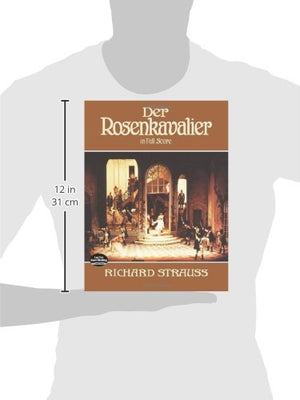 Der Rosenkavalier in Full Score (Dover Opera Scores) (German Edition),New