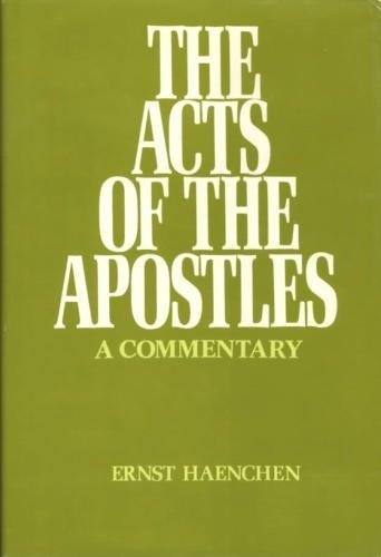 Acts of the Apostles: A Commentary (English and German Edition),Used