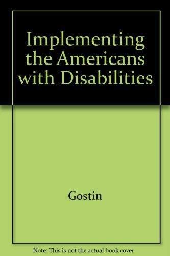 Implementing the Americans With Disabilities Act: Rights and Responsibilities of All Americans,Used