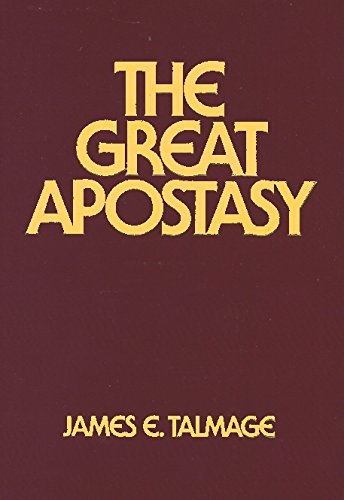 The Great Apostasy,New