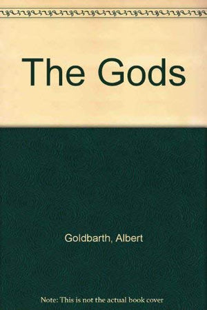 The Gods: Poems by Albert Goldbarth,Used