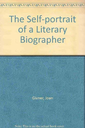 The SelfPortrait of a Literary Biographer,Used
