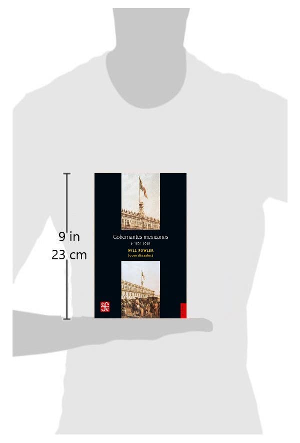 Gobernantes mexicanos I: 18211910 (Spanish Edition),Used