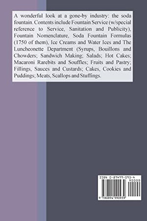 The Dispenser's Formulary: A Handbook of Over 2,500 Tested Recipes with a Catalog of Apparatus, Sundries and Supplies,Used