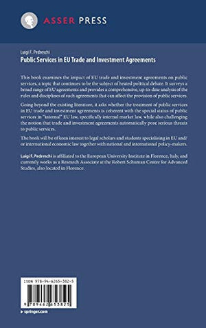 Public Services in EU Trade and Investment Agreements (Legal Issues of Services of General Interest),Used