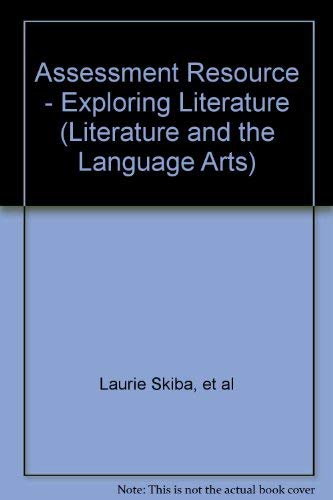 Assessment Resource  Exploring Literature (Literature and the Language Arts),Used