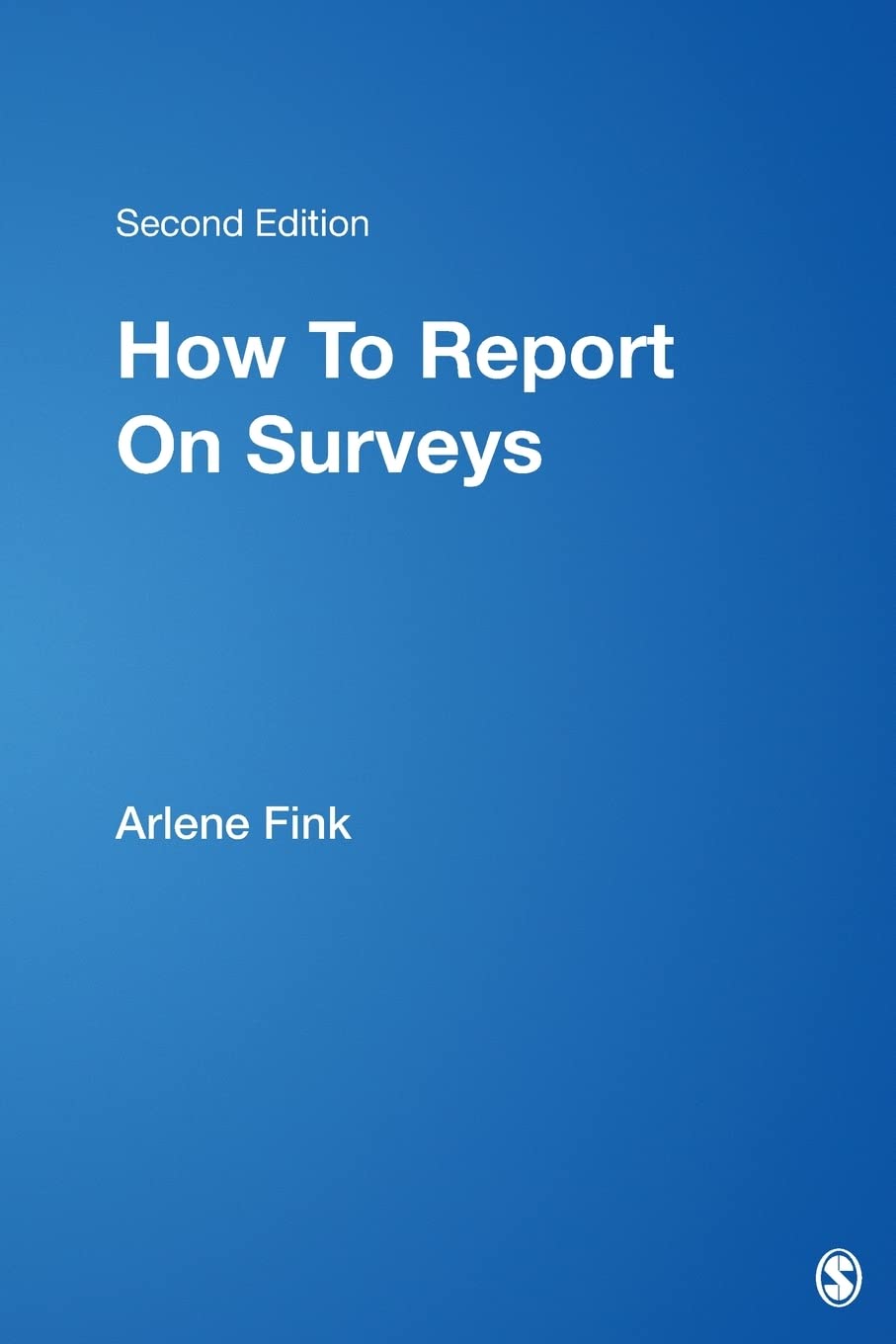 How to Manage, Analyze, and Interpret Survey Data,Used