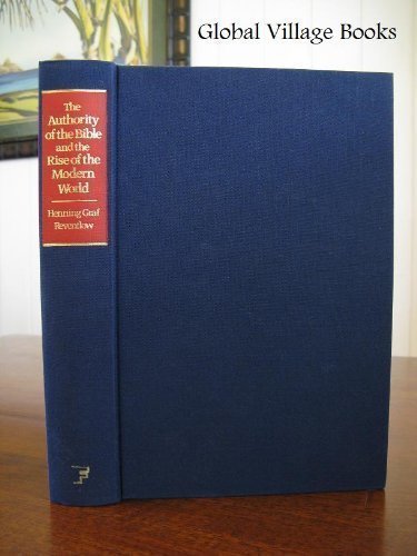 The Authority of the Bible and the Rise of the Modern World,Used