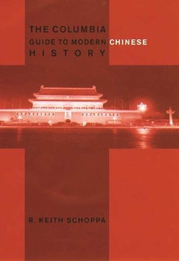 The Columbia Guide to Modern Chinese History,Used