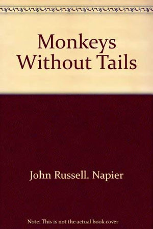 Monkeys without tails,Used