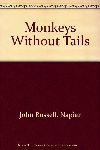 Monkeys without tails,Used